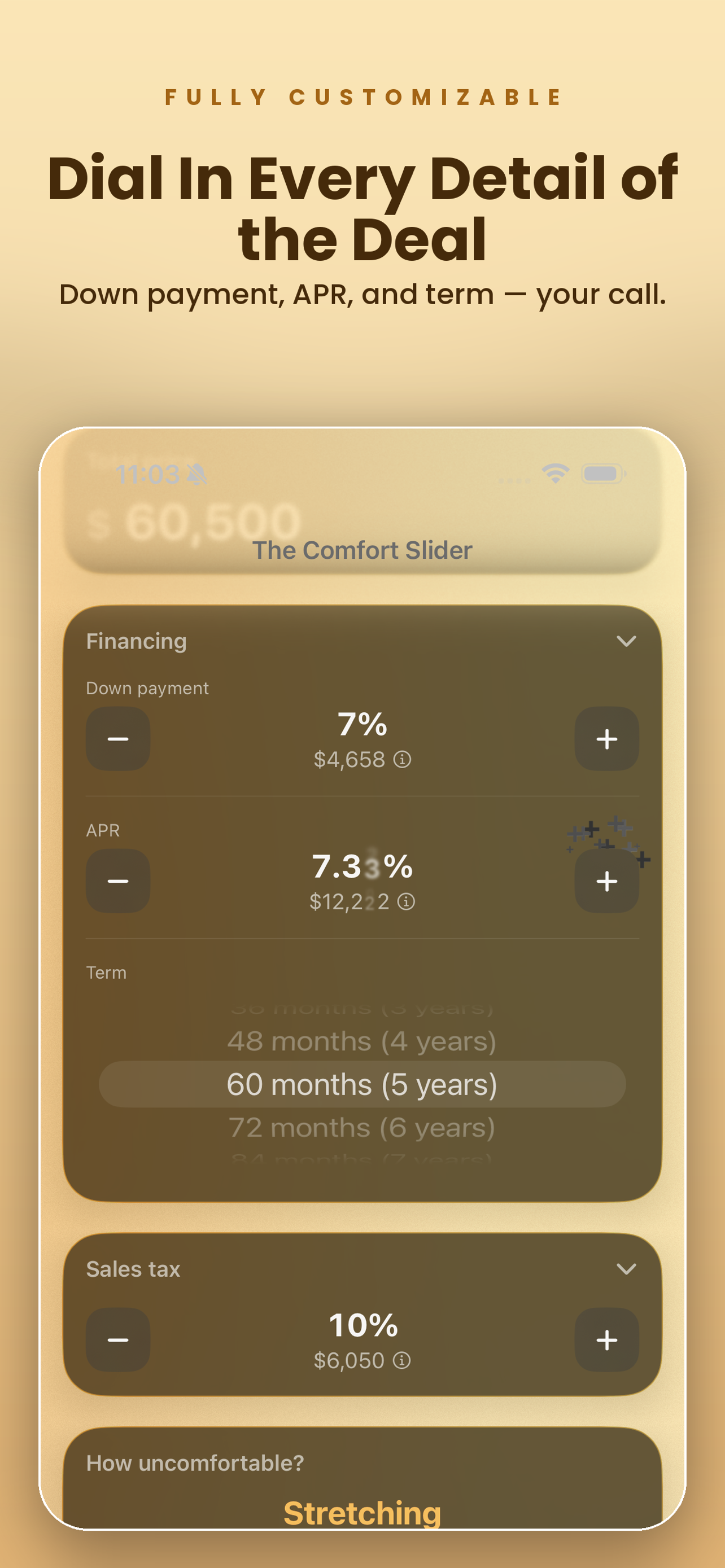 The Comfort Slider financing controls